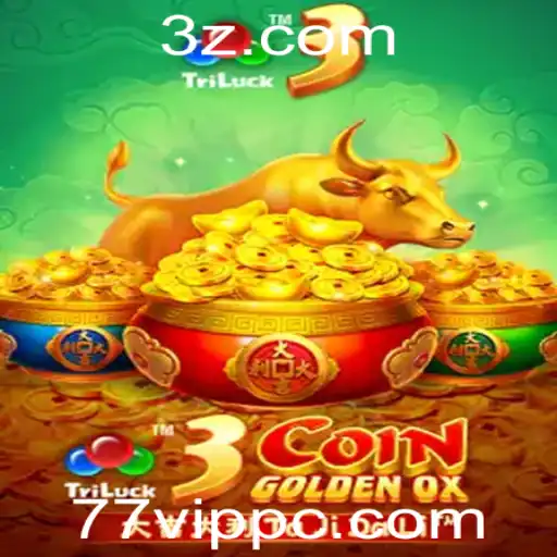 Descubra o Excitante Mundo de 3CoinGoldenOX e Seu Exclusivo Bônus 77VIP