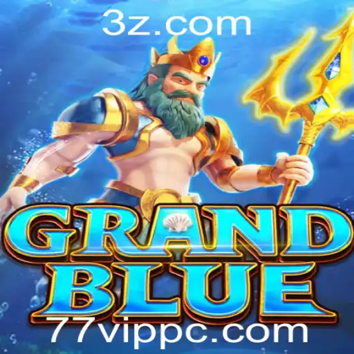 Desvendando o Mundo de GRANDBLUE: Aventura e Estratégia no Jogo 77VIP
