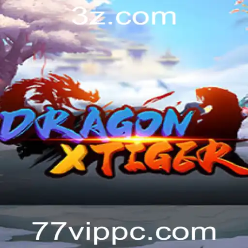 DragonXTiger: Descubra o Novo Jogo que Está Conquistando o Mundo