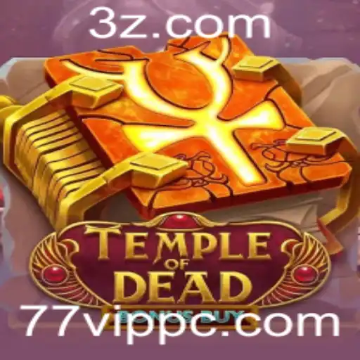 Descubra as Aventuras de 'Temple of Dead Bonus Buy' com o 77VIP